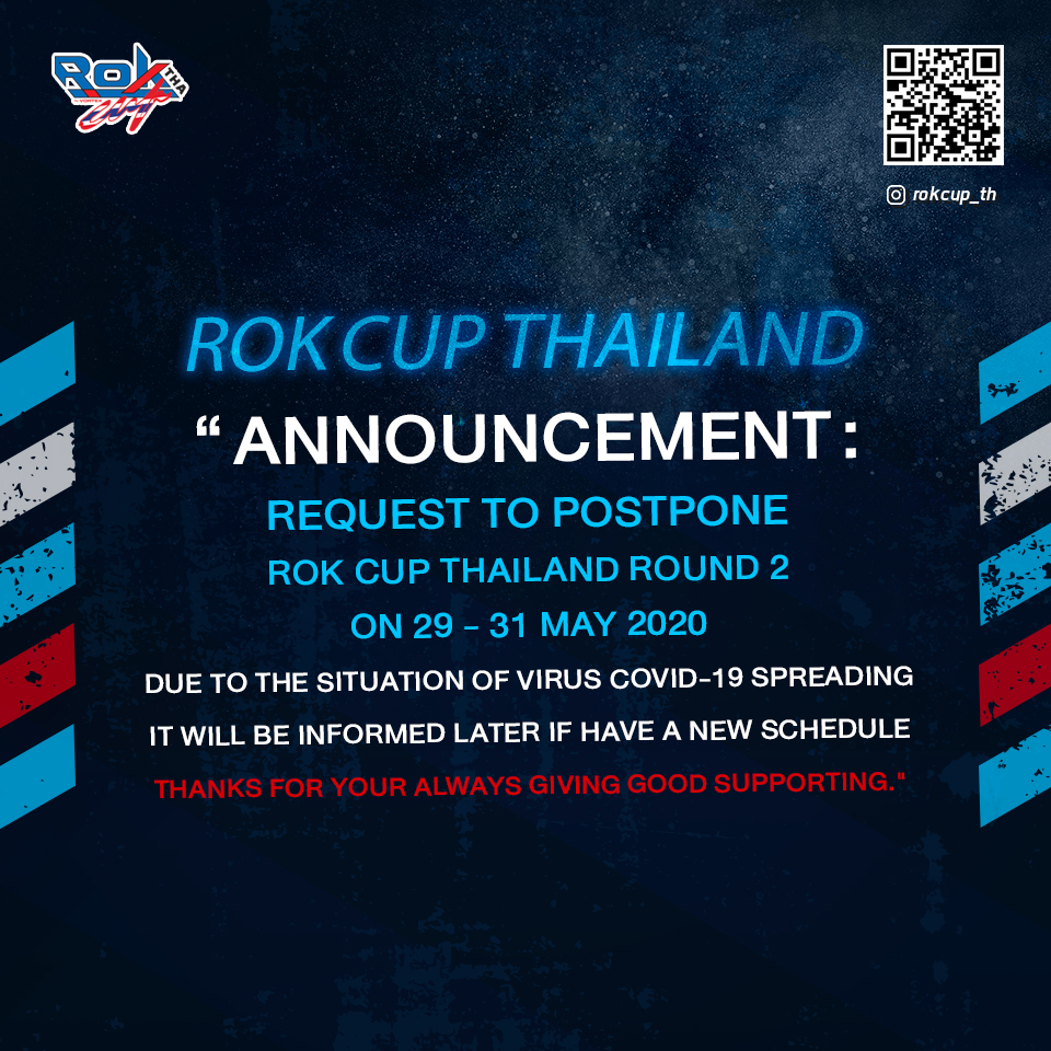 ประกาศเลื่อนการแข่งขัน Rok Cup Round 2